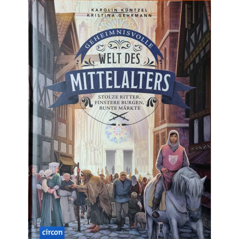 Geheimnisvolle Welt des Mittelalters